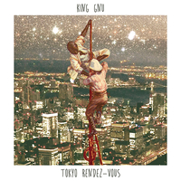 CD　King　Gnu／Tokyo　Rendez—Vous